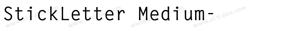 StickLetter Medium字体转换
